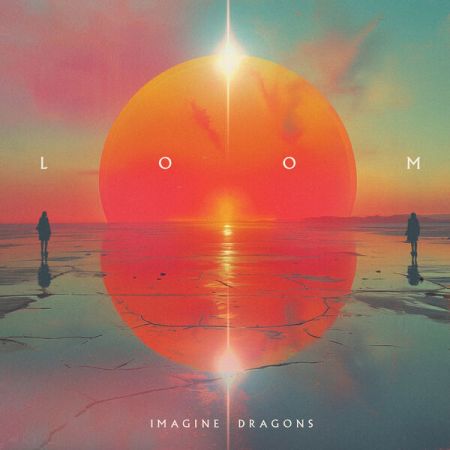 Imagine Dragons - Loom (2024) FLAC
