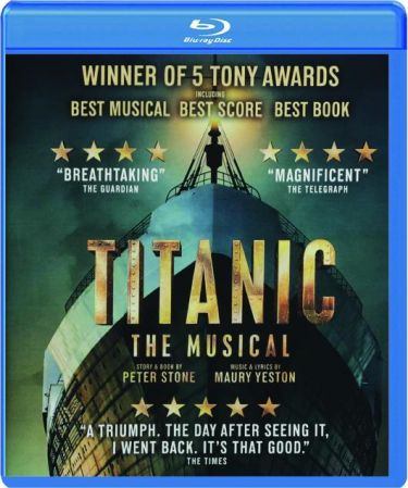 Titanic The Musical 2023 1080p BluRay AVC DTS-HD MA 5.1-MKu