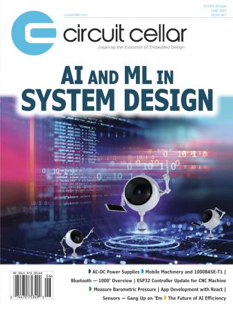 Circuit Cellar - Issue 407, June 2024
