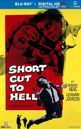 Short Cut to Hell 1957 1080p Blu-ray Remux AVC FLAC1.0-CiNEPHiLES