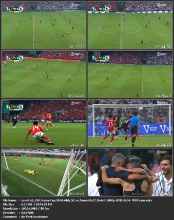 CAF Super Cup 2024 Ahly SC vs Zamalek ZC 1080p WEB H264-WDTeam