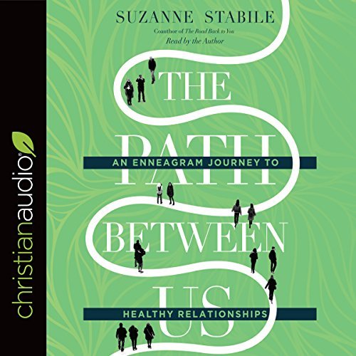 The Path Between Us: An Enneagram Journey to Healthy RelationshipsAudiobook