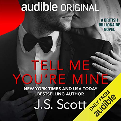 Tell Me You're Mine[Audiobook]