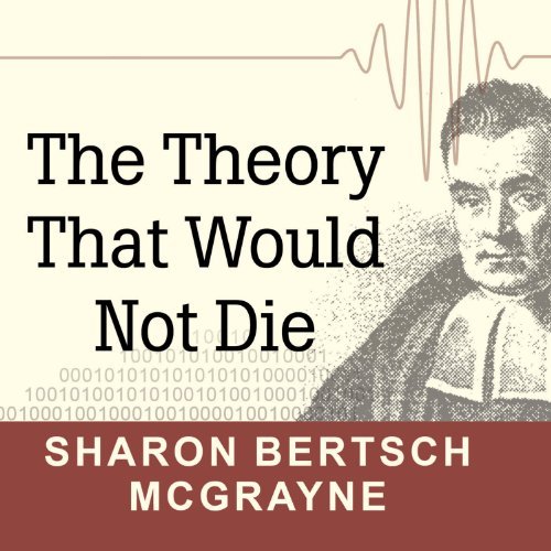 The Theory That Would Not Die[Audiobook]
