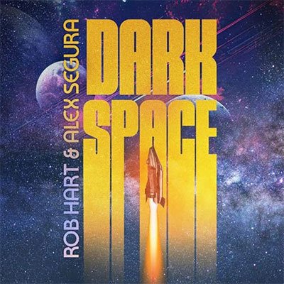 Dark Space by Alex Segura, Rob Hart (Audiobook)