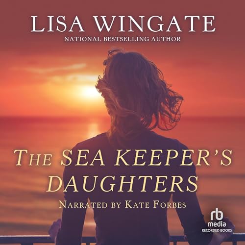 The Sea Keeper's Daughters[Audiobook]