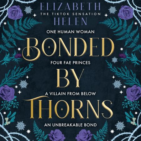 Bonded by Thorns: Beasts of the Briar, Book 1 (Audiobook)