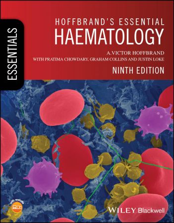Hoffbrand's Essential Haematology (Essentials) 9th Edition