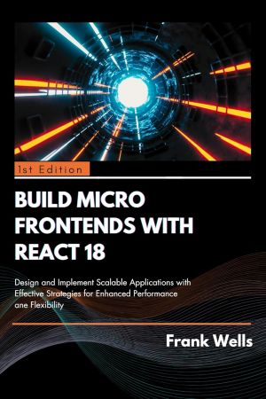 Build Micro Frontends with React 18