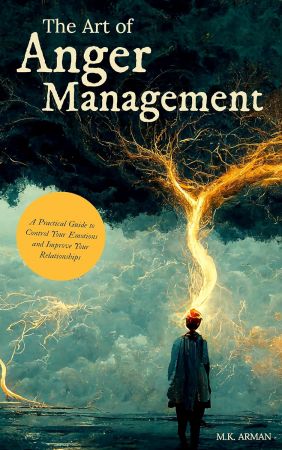 The Art of Anger Management