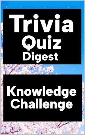 Trivia Quiz Digest - January 2024