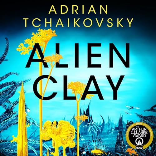 Alien Clay[Audiobook]