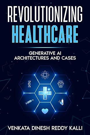 Revolutionizing Healthcare: Generative AI Architectures and Cases