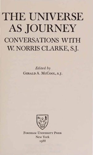 The Universe as Journey: Conversations with W. Norris Clarke