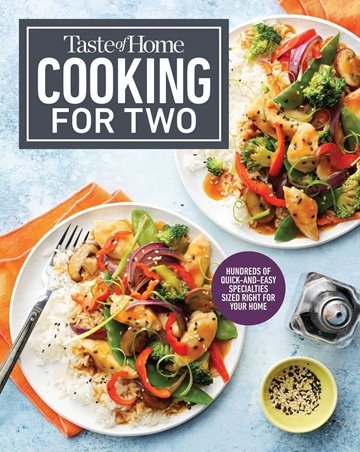 Taste of Home Cooking for Two: Hundreds of Quick and Easy Specialties Sized Right for Your Home[True PDF]