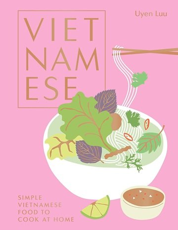 Vietnamese: Simple Vietnamese Food to Cook at Home[True PDF]