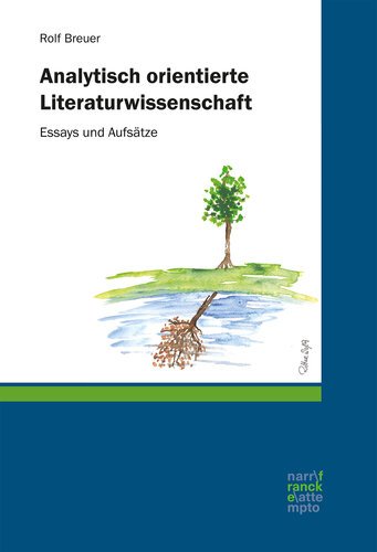Analytisch orientierte Literaturwissenschaft: Essays und Aufsatze