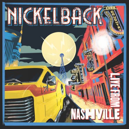 Nickelback - Live From Nashville (Live From Nashville) (2024) Mp3 / Flac / Hi-Res