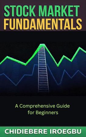 Stock Market Fundamentals: A Comprehensive Guide for Beginners