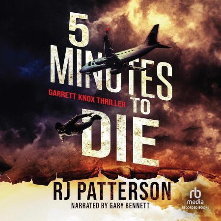5 Minutes to Die: Garrett Knox, Book 1 (Audiobook)