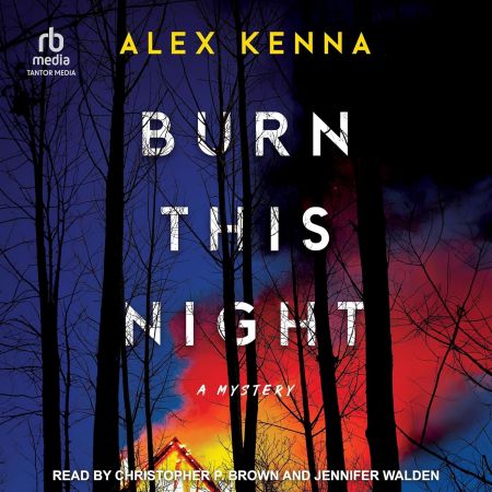 Burn This Night: A Mystery (Audiobook)