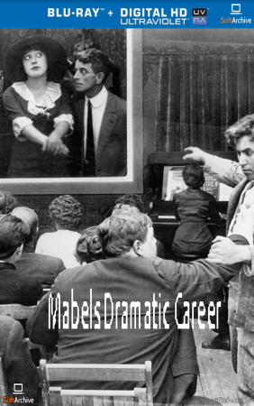 Mabels Dramatic Career 1913 1080p BluRay x264-OFT