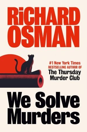 We Solve Murders: A Novel (EPUB)