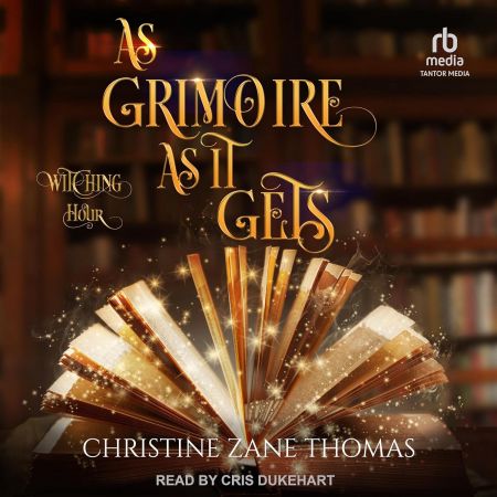 As Grimoire as It Gets: Witching Hour, Book 5 (Audiobook)