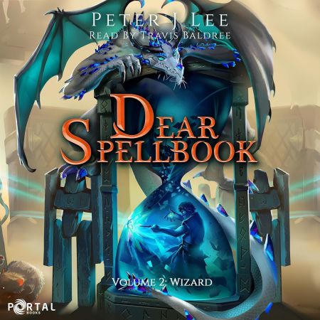 Wizard: Dear Spellbook, Volume 2 (Audiobook)