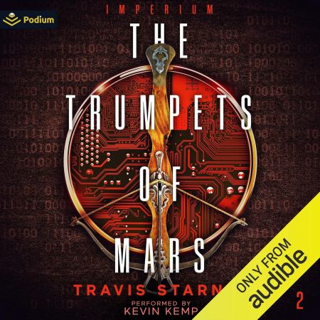 The Trumpets of Mars: Imperium, Book 2 (Audiobook)