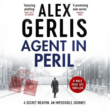 Agent in Peril: The Wolf Pack Spies 2 (Audiobook)