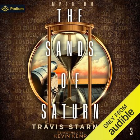 The Sands of Saturn: Imperium, Book 3 (Audiobook)
