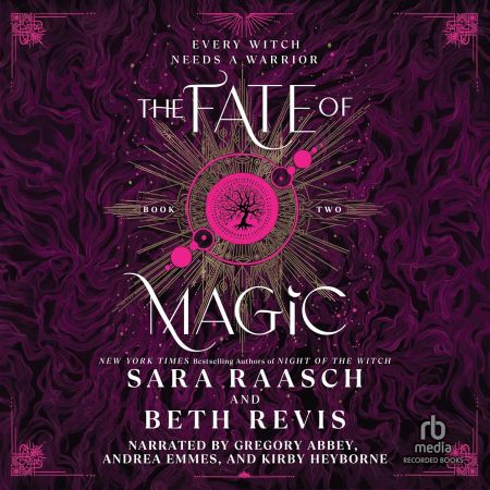 The Fate of Magic: Witch and Hunter, Book 2 (Audiobook)