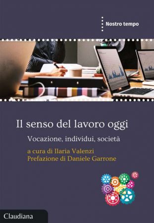 Il senso del lavoro oggi