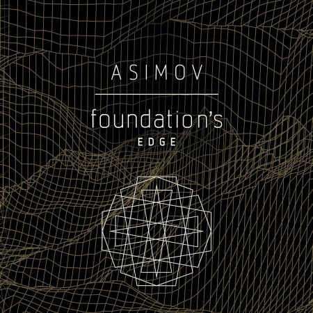 Foundation's Edge, Book 4 (Audiobook)