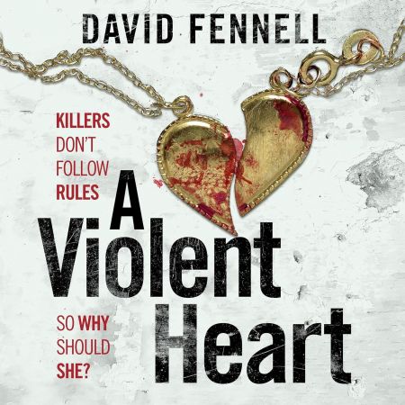 A Violent Heart (Audiobook)