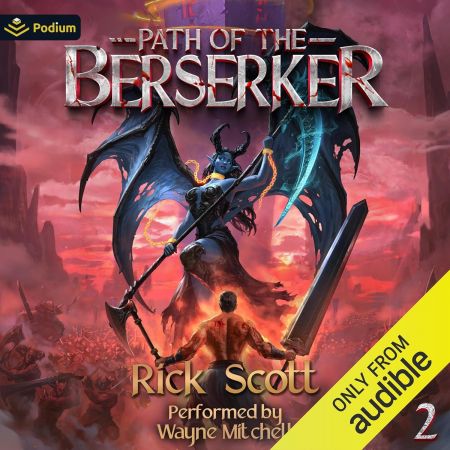 Path of the Berserker 2: A Daopocalypse Progression Fantasy: Path of the Berserker, Book 2 (Audiobook)