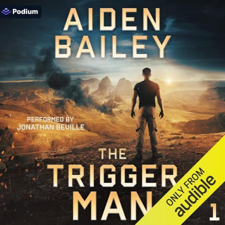 The Trigger Man: The Trigger Man, Book 1 (Audiobook)