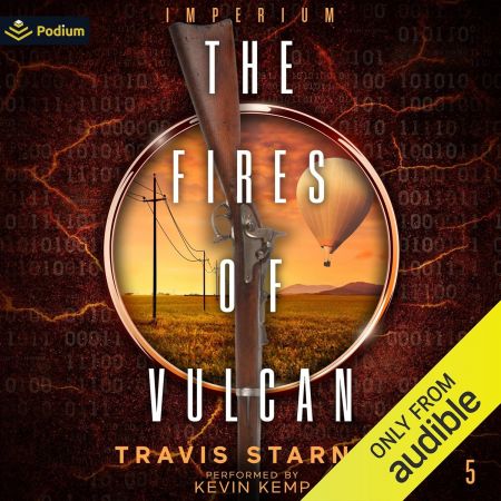 The Fires of Vulcan: Imperium, Book 5 (Audiobook)