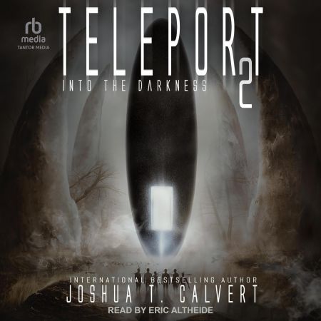 Teleport 2: Into the Darkness: Teleport, Book 2 (Audiobook)