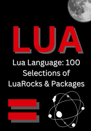 LuaRocks &amp; 100 Essential Lua Packages
