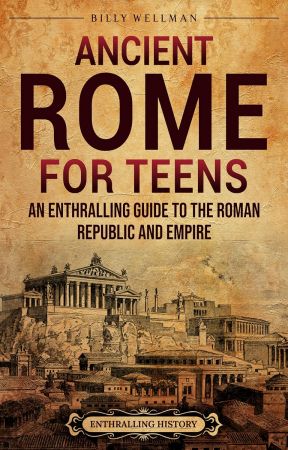 Ancient Rome for Teens