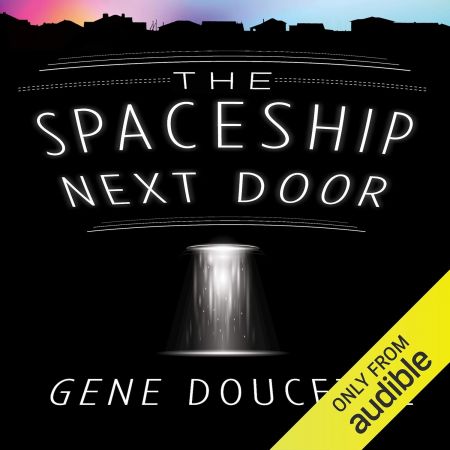 The Spaceship Next Door, Sorrow Falls, Book 1 (Audiobook)