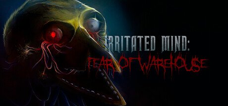 Irritated Mind Fear of Warehouse-GoldBerg