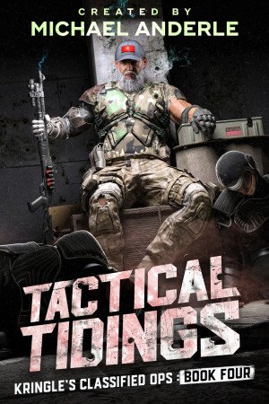 Tactical Tidings (Kringle's Classified Ops Book 4)