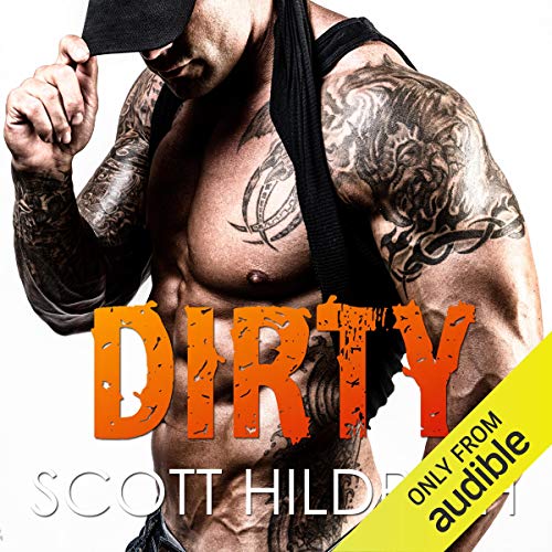 Dirty: Biker MC Romance[Audiobook]