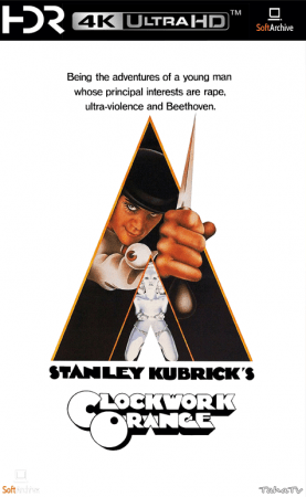 A Clockwork Orange 1971 UHD BluRay 2160p DDP 5.1 HDR x265-hallowed