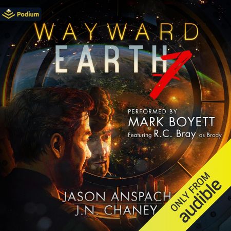 Wayward Earth: Wayward Galaxy, Book 7 (Audiobook)