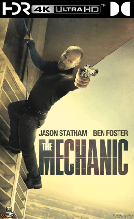 The Mechanic 2011 PROPER UHD BluRay 2160p DDP 5.1 DV HDR x265-hallowed