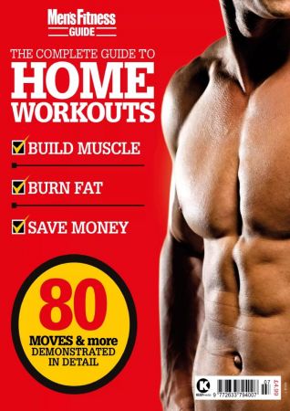 Mens Fitness The Complete Guide To Home Workouts